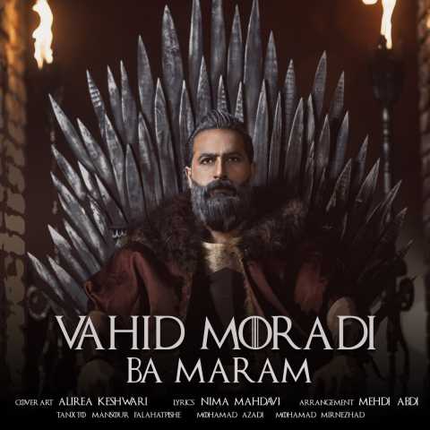 آهنگ وحید مرادی با مرام
