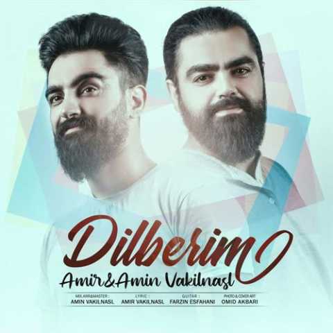 آهنگ امیر وکیل نسل دیلبریم 