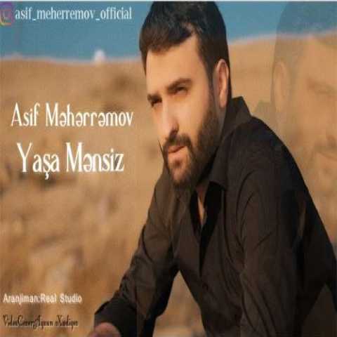 آهنگ آصف محرم اف یاشا منسیز 