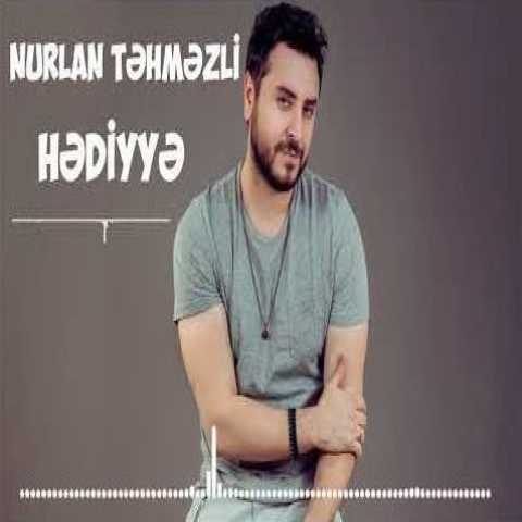 آهنگ نورلان تهمزلی هدیه 