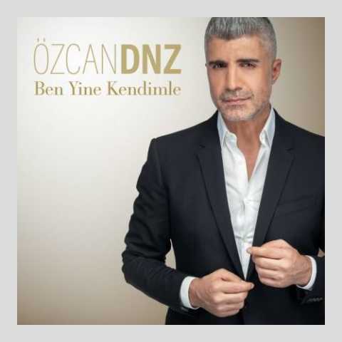 آهنگ اوزجان دنیز Ben Yine Kendimle