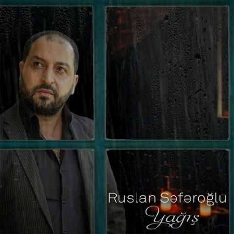 آهنگ روسلان صفراوغلو یاغیش