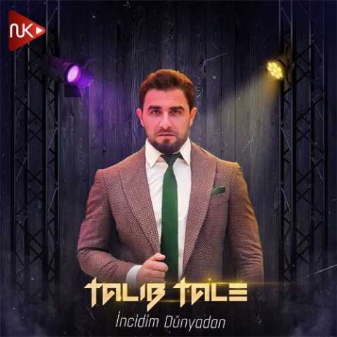 آهنگ طالب طالع اینجیدیم دونیادان