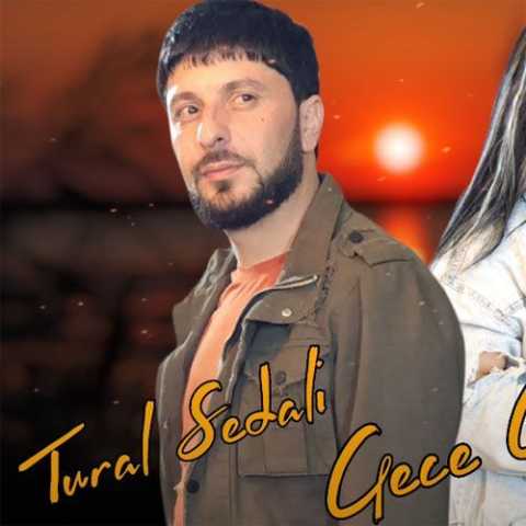 آهنگ تورال صدالی گجه گجه
