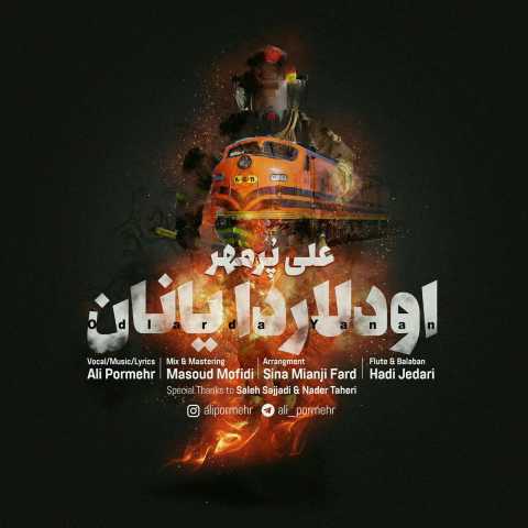 آهنگ علی پرمهر اودلاردا یانان