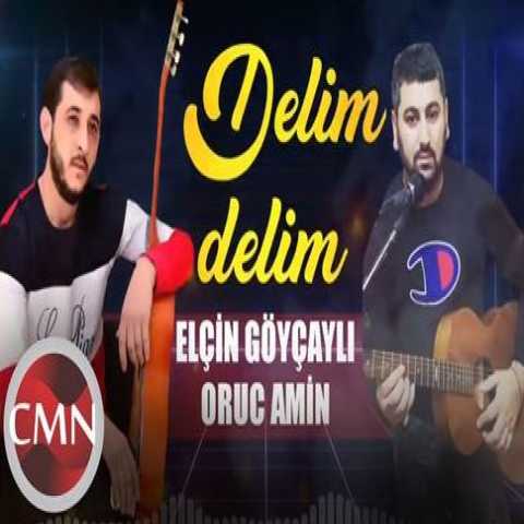 آهنگ الچین گویچیلی دلیم دلیم منیم دلیم 