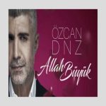 دانلود آهنگ اوزجان دنیز Allah Buyuk