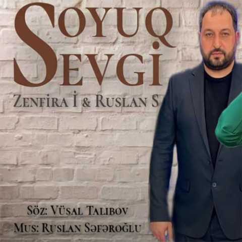 آهنگ روسلان صفراوغلو سویوق سئوگی