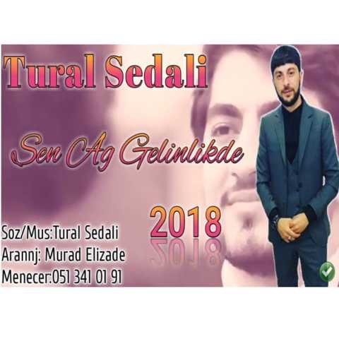 آهنگ تورال صدالی Sen Ag Gelinlikde 